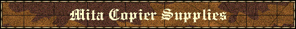 Mita Copier Supplies